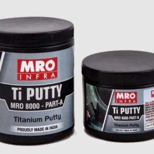 MRO Ti-putty